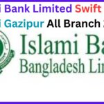 Islami Bank Limited Swift Code Tongi Gazipur All Branch 2025